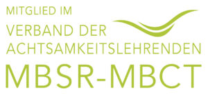 Mitglied im Verband der Achtsamkeitslcehrenden MBSR-MBCT